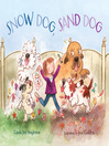 Cover image for Snow Dog, Sand Dog